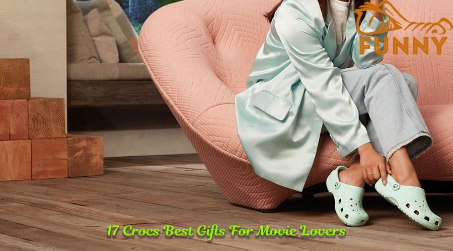 17 Crocs Best Gifts For Movie Lovers