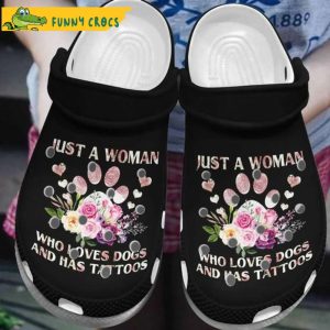 Dog Paw Roses Blacks Just A Woman Crocs