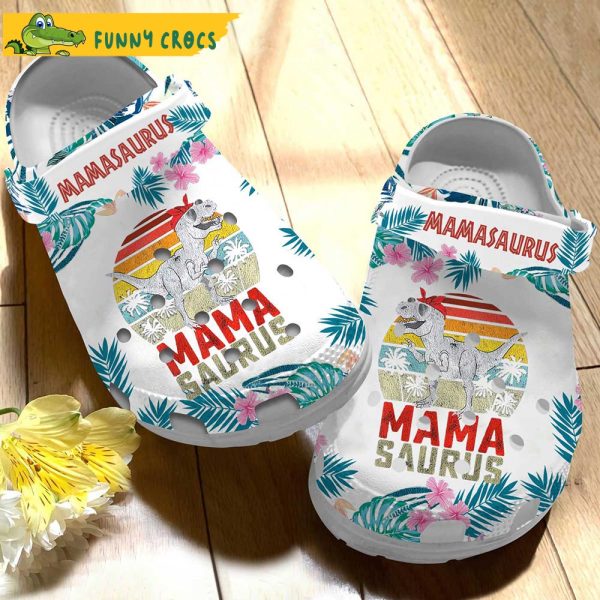 Funny Mamasaurus T Rex Crocs Clog Shoes