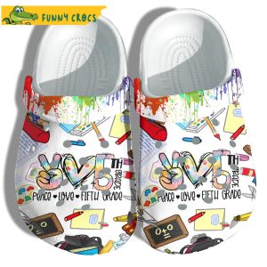 Peace Love Fifth Grade Back To School Crocs Clog Shoes
