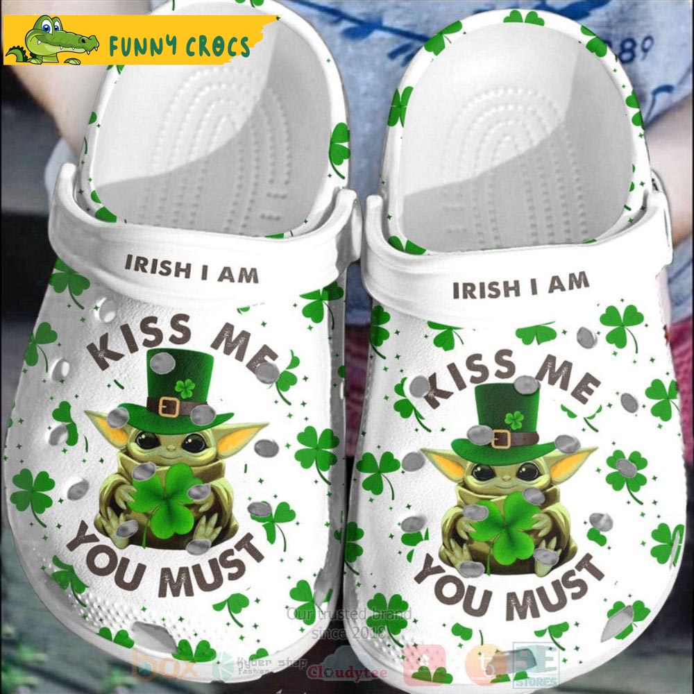 Star Wars Irish I Am Kiss Me You Must Baby Yoda Crocs