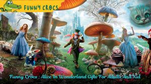 Funny Crocs : Alice In Wonderland Gifts For Adults And Kid