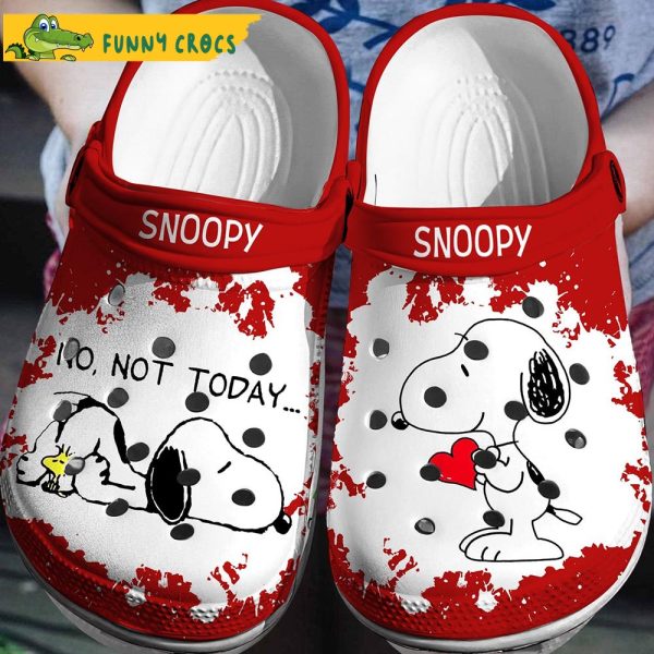 No, Not Today Snoopy Heart Crocs Clog Shoes