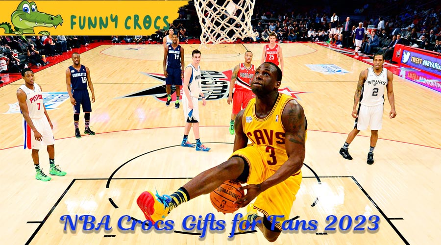 NBA Crocs Gifts for Fans 2023