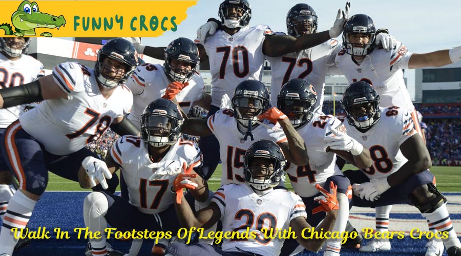 Walk In The Footsteps Of Legends With Chicago Bears Crocs