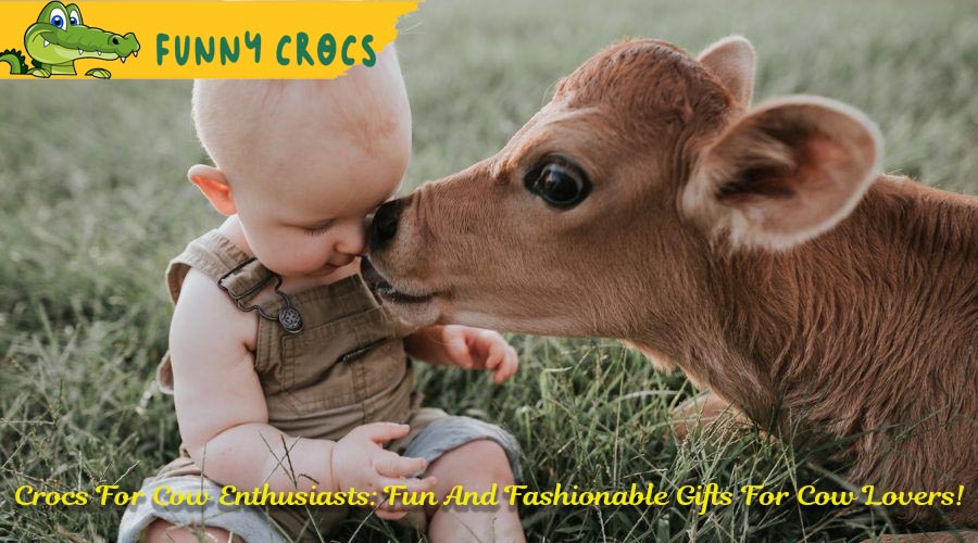 Crocs For Cow Enthusiasts: Fun And Fashionable Gifts For Cow Lovers!
