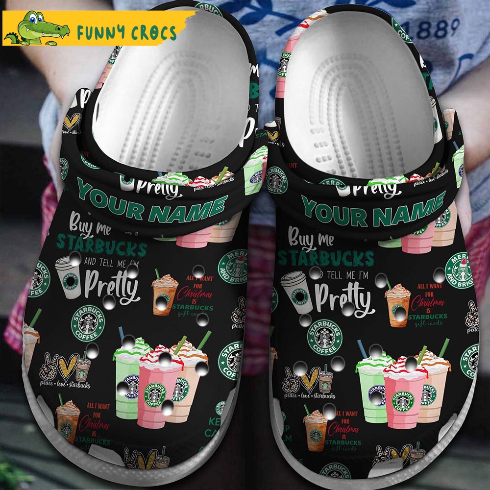 Personalized Pretty Drink Starbucks Black Crocs - Discover Comfort And ...