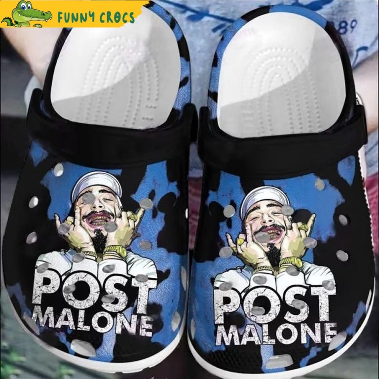 Rapper Post Malone Crocs - Discover Comfort And Style Clog Shoes With ...