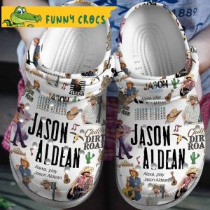 Try That In A Small Town Jason Aldean Crocs