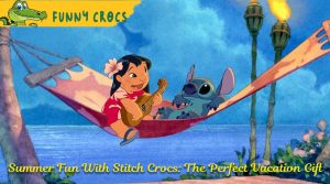 Summer Fun With Stitch Crocs: The Perfect Vacation Gift