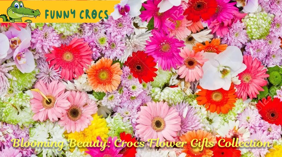 Blooming Beauty: Crocs Flower Gifts Collection