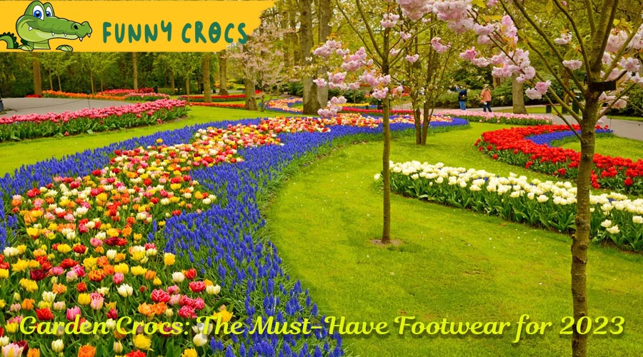 Garden Crocs: The Must-Have Footwear for 2023