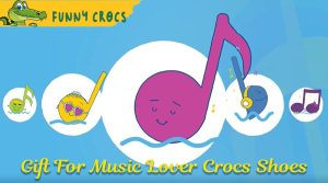 Gift For Music Lover Crocs Shoes