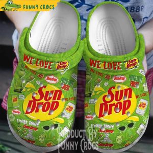 I Will Drink Sun Drop Soda Grinch Crocs Shoes
