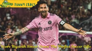 Score Big with Soccer Crocs: The Perfect Soccer Gifts