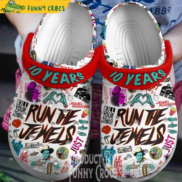 10 Years Run The Jewels Crocs