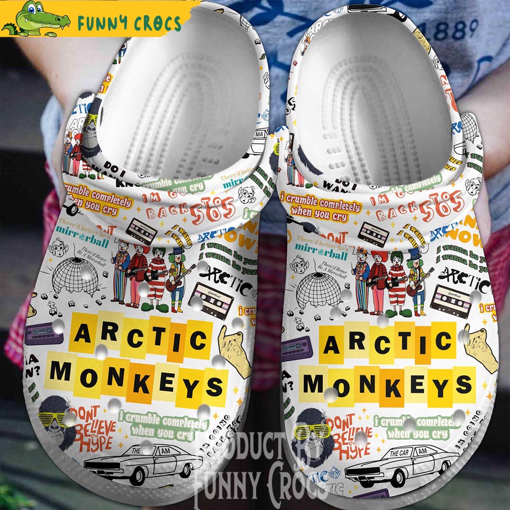 Don't Believe The Hype Arctic Monkeys Crocs Shoes