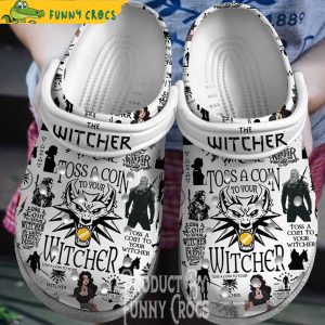 Toss a Coin To Your Witcher Crocs Shoes