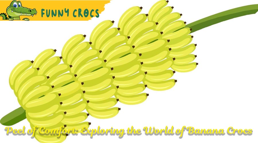 Peel of Comfort: Exploring the World of Banana Crocs - Discover Comfort ...