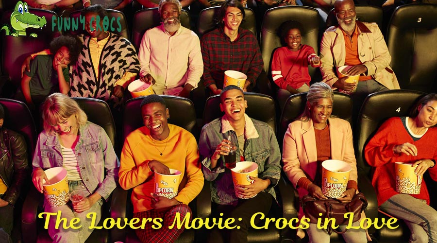 The Lovers Movie: Crocs in Love