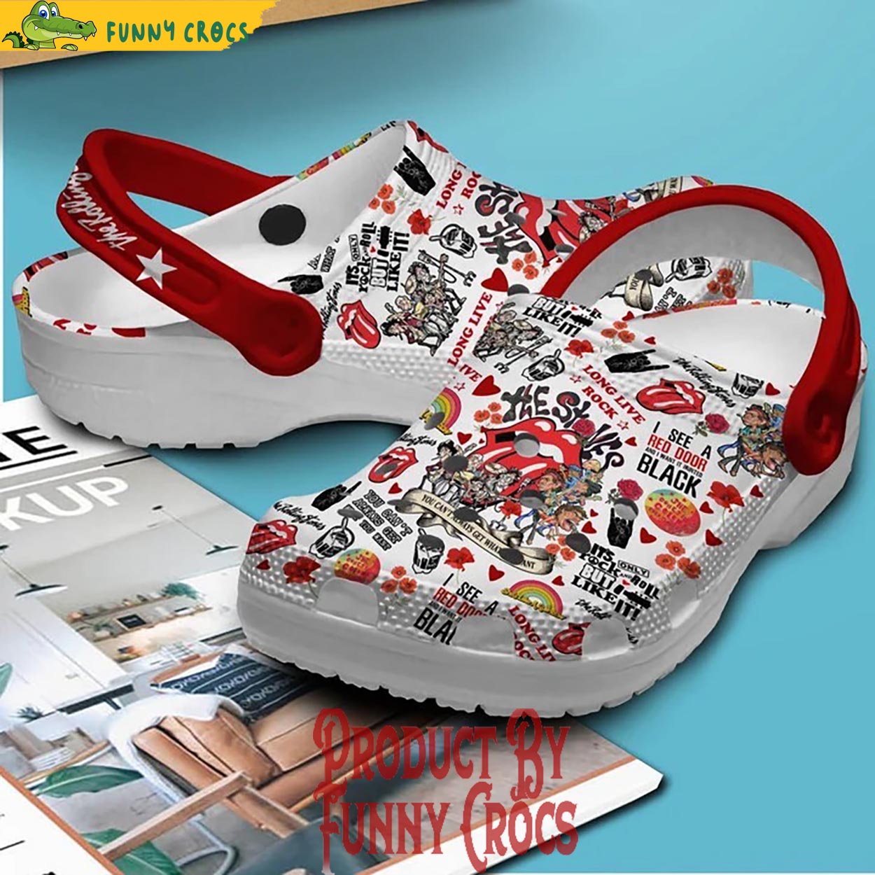 You Can't Always Get What You Want The Rolling Stones Crocs - Discover ...