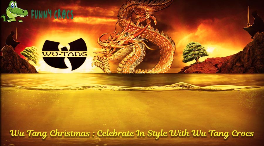 Wu Tang Christmas Celebrate In Style With Wu Tang Crocs
