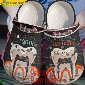 The Good And The Bad Teeth Dentist Crocs
