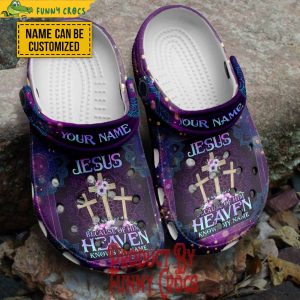 Custom Jesus Because Of Him Heaven Knows My Name Crocs Shoes