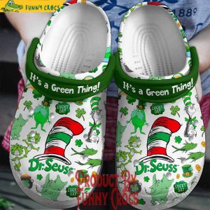 Dr Seuss It's A Green Thing St.Patrick's Day Crocs