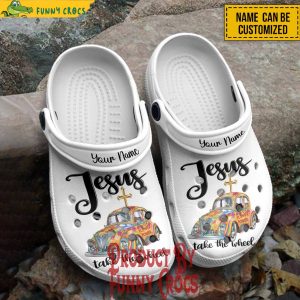 Personalized Jesus Take The Wheel Crocs Shoes