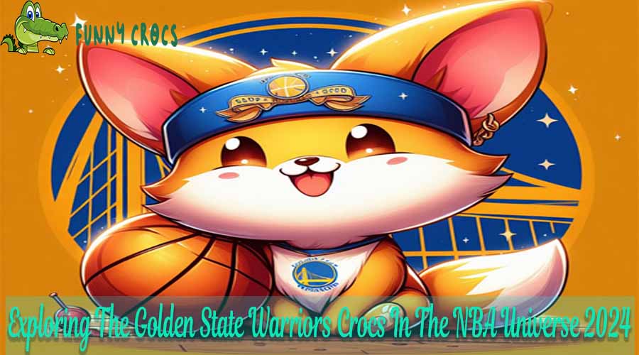 Exploring The Golden State Warriors Crocs In The NBA Universe 2024