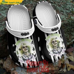 Halloween You’re The Ghost With The Most Babe Beetlejuice Crocs Shoes