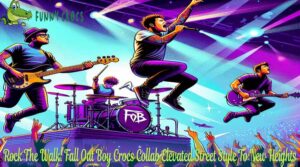 Rock The Walk Fall Out Boy Crocs Collab Elevated Street Style To New Heights