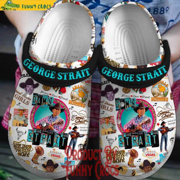 George Strait Living And Living Well Crocs Style