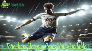 Tottenham Hotspur Crocs Now Available