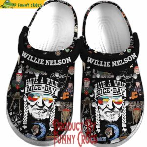Willie Nelson Have A Nice Day Crocs Style