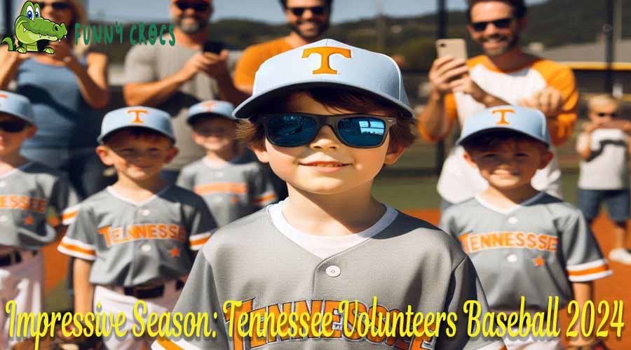 Impressive Season Tennessee Volunteers Baseball 2024