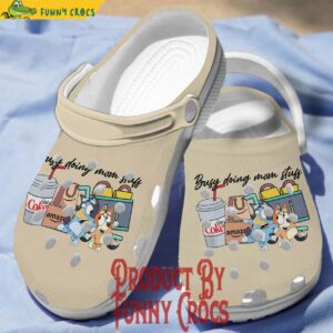 Busy Doing Mom Stuff Bluey Crocs Shoes